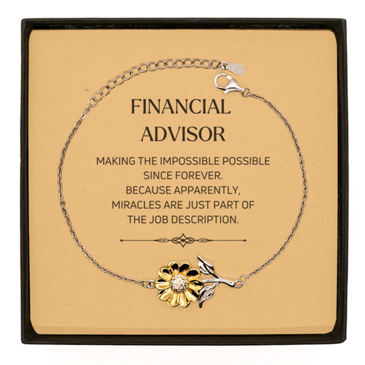 Financial Advisor Sunflower Bracelet - Miracles are Just Part of the Job | Birthday Gift