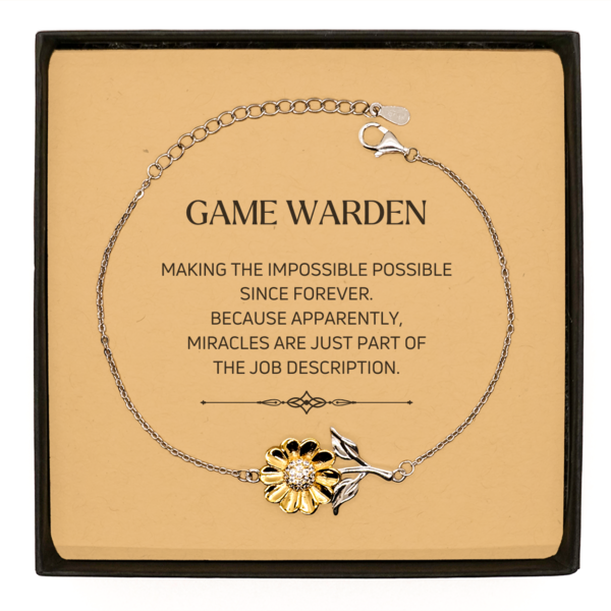 Funny Game Warden Gifts, Miracles are just part of the job description, Inspirational Birthday Sunflower Bracelet For Game Warden, Men, Women, Coworkers, Friends, Boss