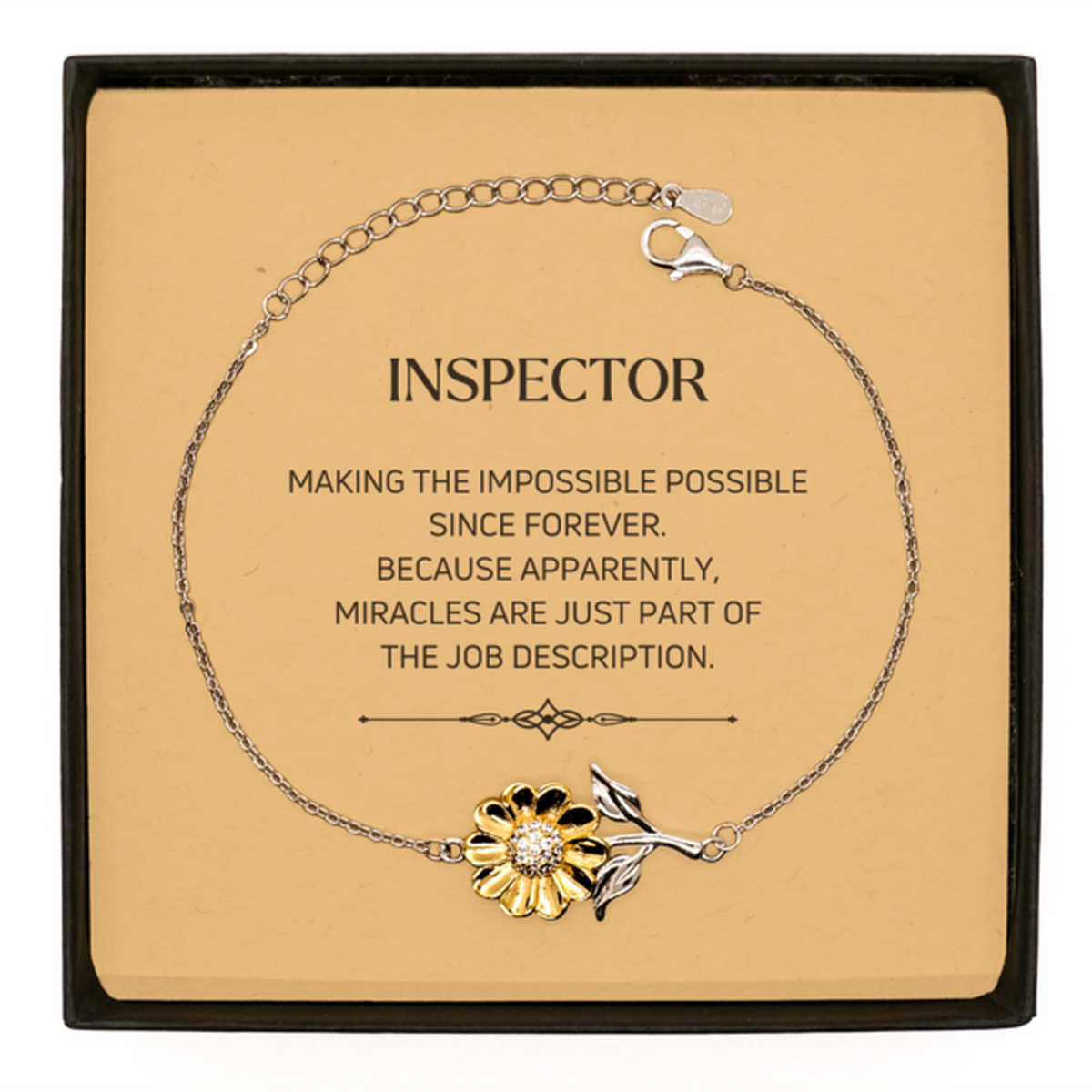 Funny Inspector Gifts, Miracles are just part of the job description, Inspirational Birthday Sunflower Bracelet For Inspector, Men, Women, Coworkers, Friends, Boss