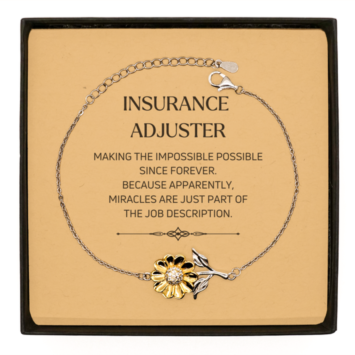 Insurance Adjuster Sunflower Bracelet - Miracles are Just Part of the Job | Perfect Gift