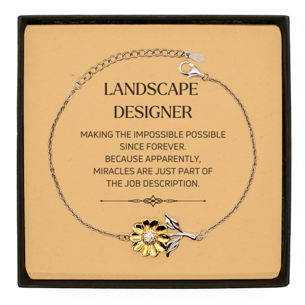 Landscape Designer Sunflower Bracelet - Miracles Are Just Part of the Job | Meaningful Gift
