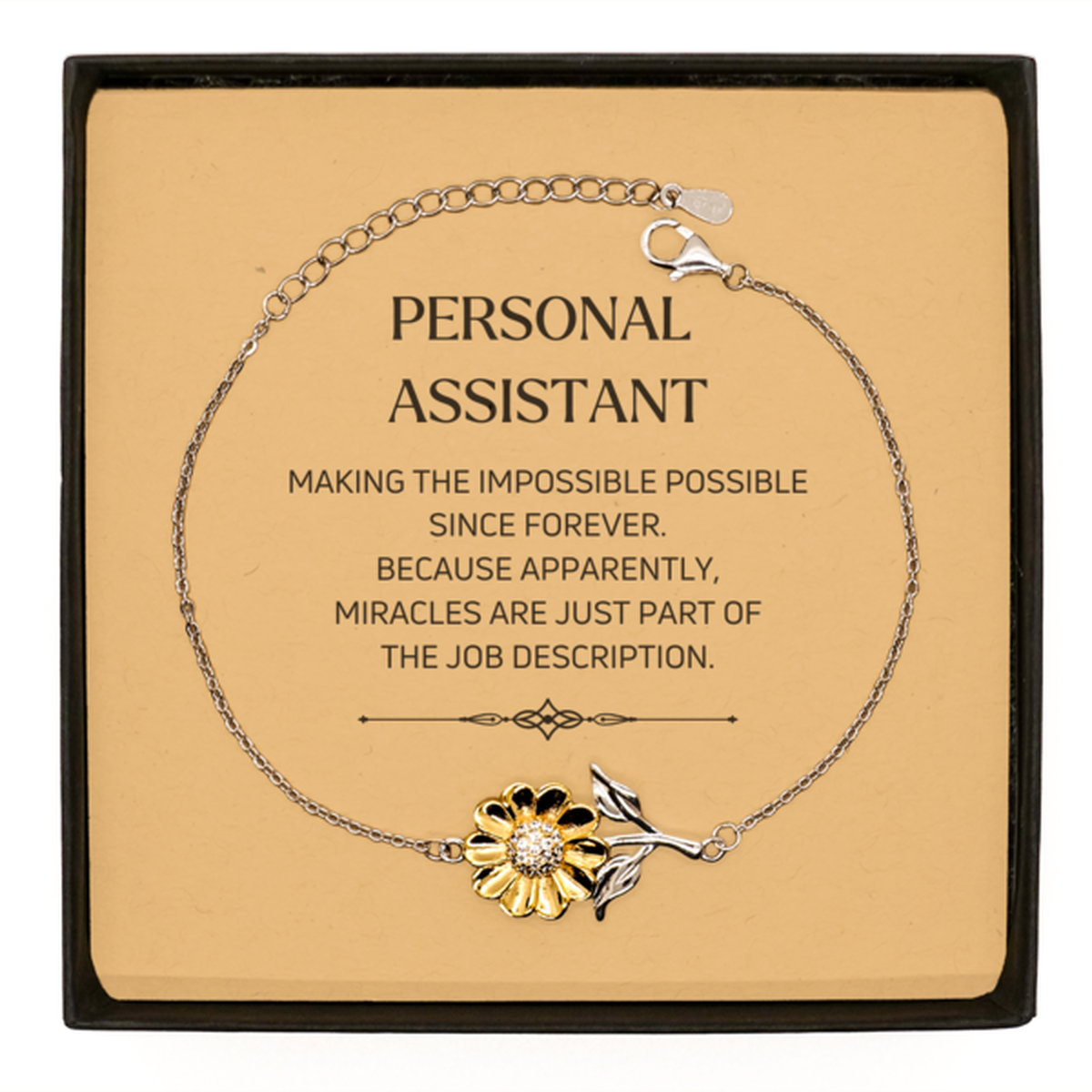 Personal Assistant Sunflower Bracelet - Miracles are part of the job description | Inspirational Gift
