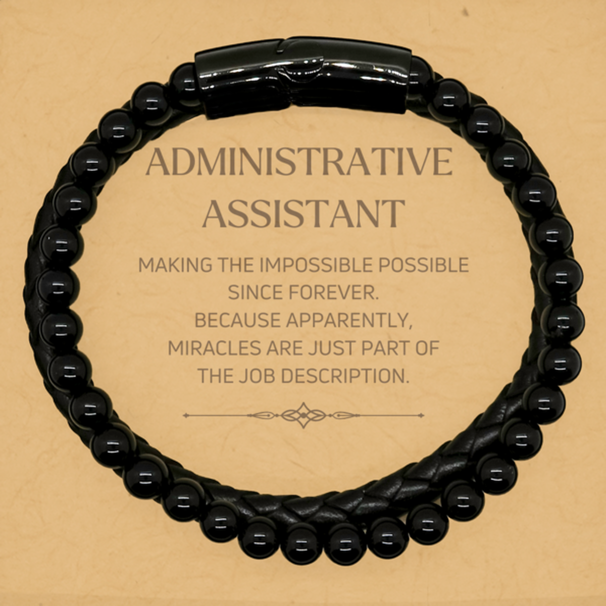 Funny Administrative Assistant Gifts, Miracles are just part of the job description, Inspirational Birthday Stone Leather Bracelets For Administrative Assistant, Men, Women, Coworkers, Friends, Boss