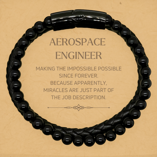 Aerospace Engineer Stone Leather Bracelet - Miracles are Just Part of the Job Description | Inspirational Gift