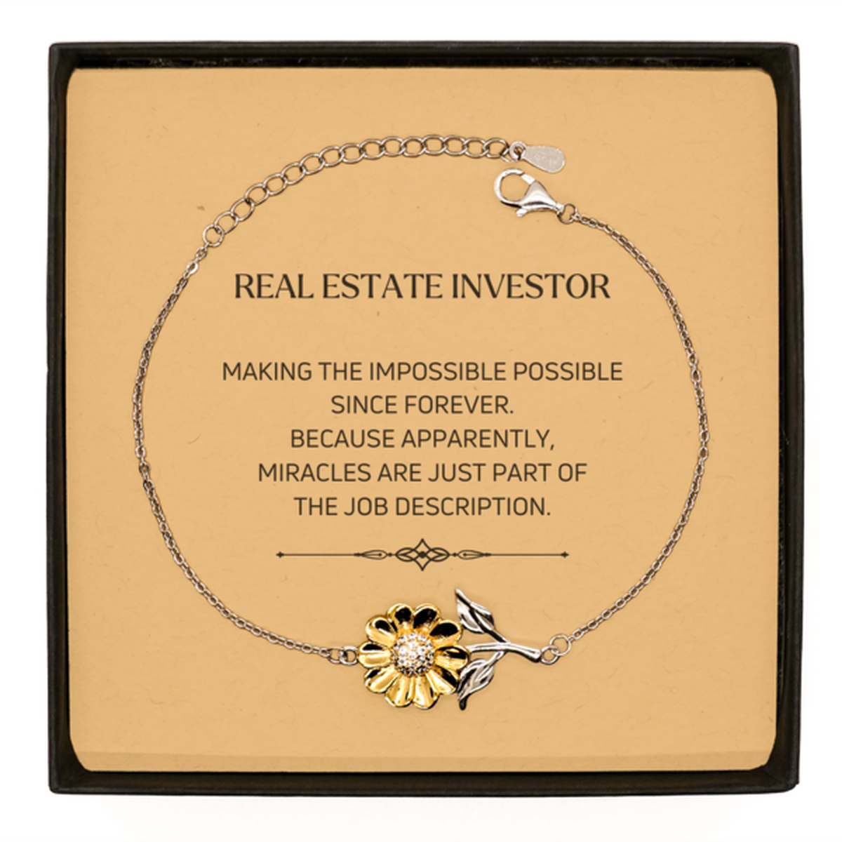 Funny Real Estate Investor Gifts, Miracles are just part of the job description, Inspirational Birthday Sunflower Bracelet For Real Estate Investor, Men, Women, Coworkers, Friends, Boss