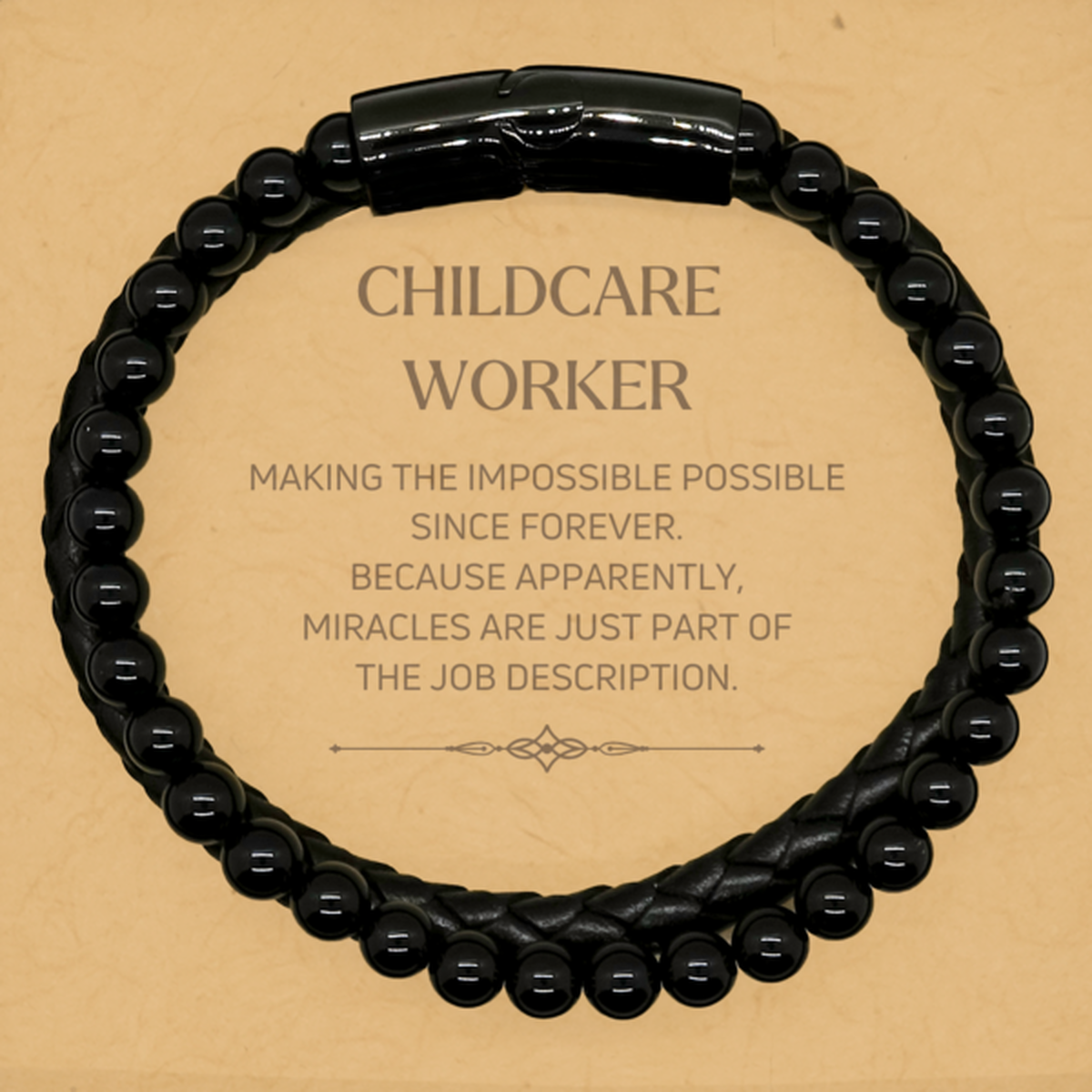 Funny Childcare Worker Gifts, Miracles are just part of the job description, Inspirational Birthday Stone Leather Bracelets For Childcare Worker, Men, Women, Coworkers, Friends, Boss