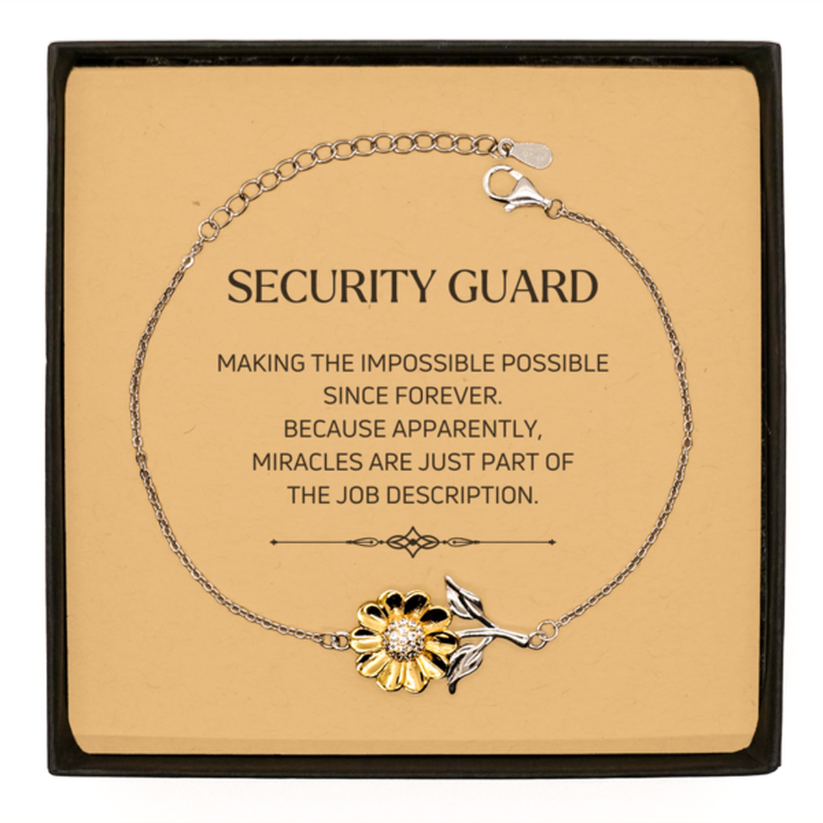 Funny Security Guard Gifts, Miracles are just part of the job description, Inspirational Birthday Sunflower Bracelet For Security Guard, Men, Women, Coworkers, Friends, Boss