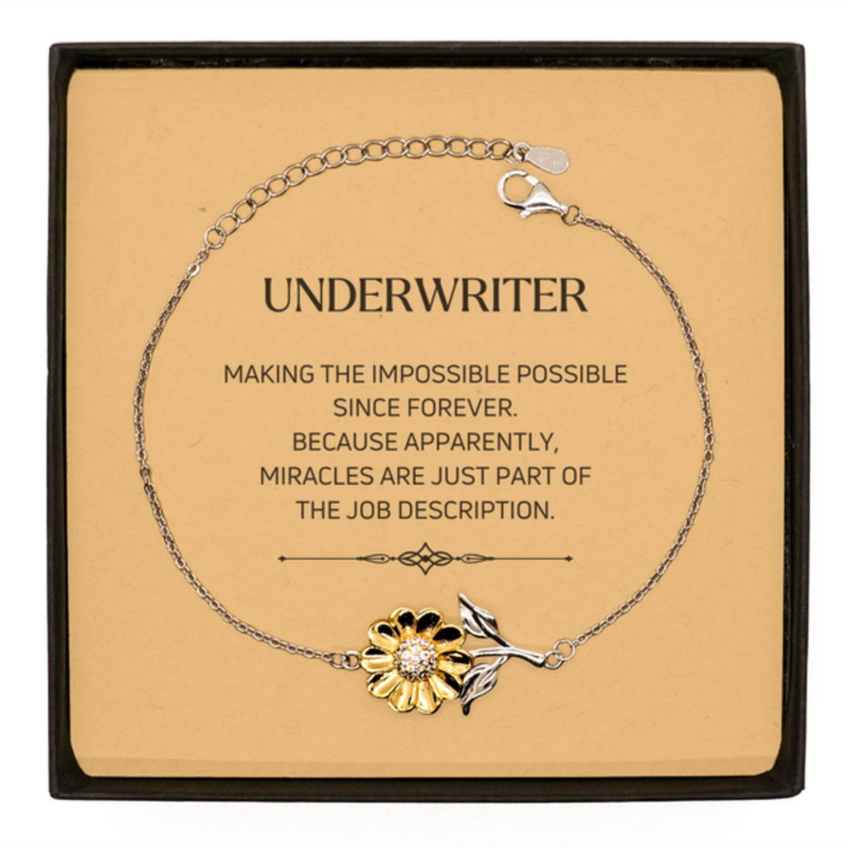 Underwriter Sunflower Bracelet - Miracles are Just Part of the Job | Inspirational Gift