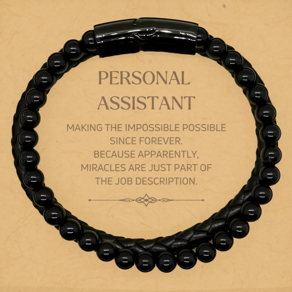 Personal Assistant Inspirational Leather Bracelet - Miracles are just part of the job description | Birthday Gift