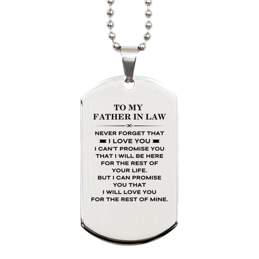 Father In Law Silver Dog Tag Necklace - I Will Love You For The Rest Of Mine | Birthday Christmas Gift