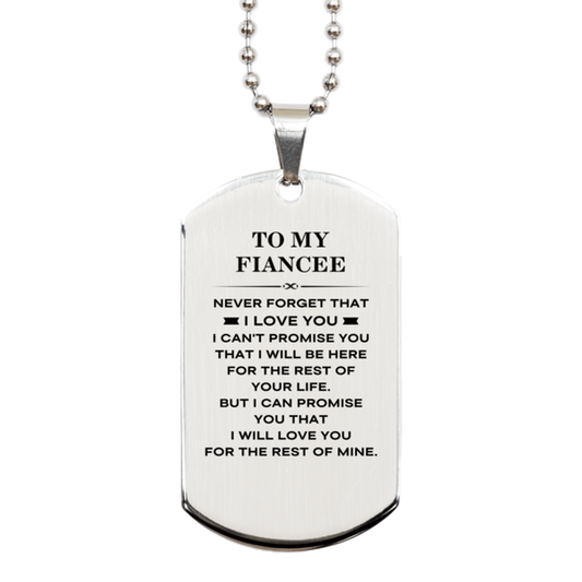 Fiancee Dog Tag Necklace - I Will Love You Forever | Romantic Gift