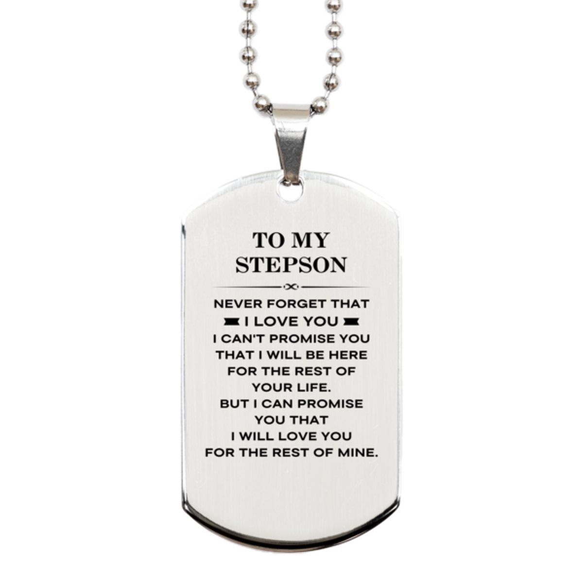 Stepson Dog Tag Necklace - I Will Love You Forever | Birthday and Christmas Gift