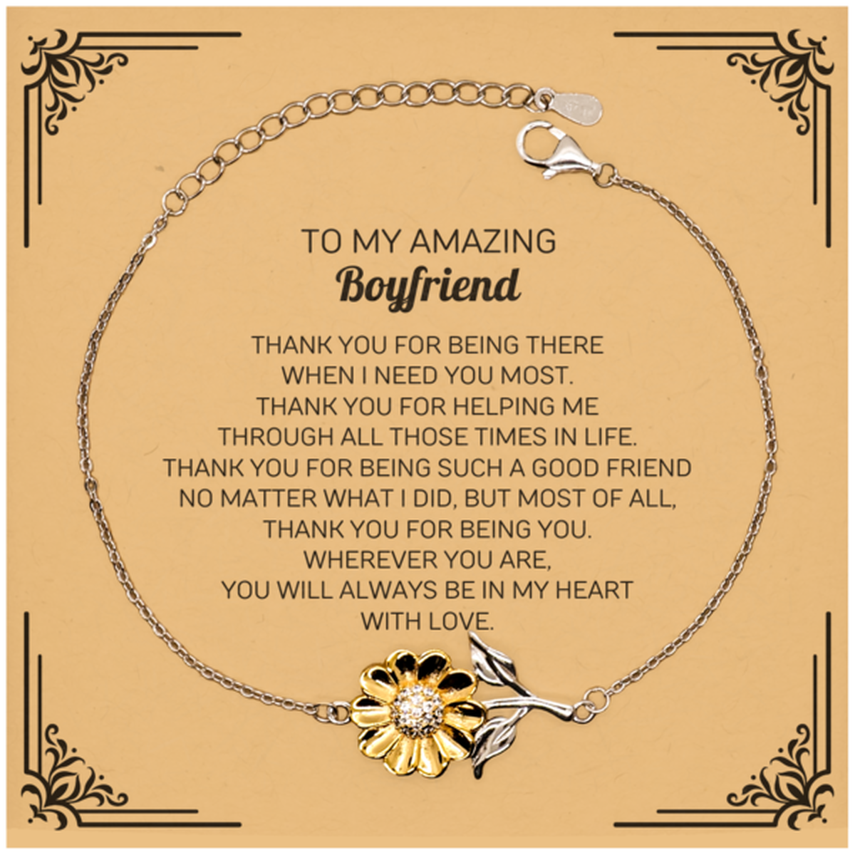 To My Amazing Boyfriend Sunflower Bracelet, Thank you for being there, Thank You Gifts For Boyfriend, Birthday, Christmas Unique Gifts For Boyfriend
