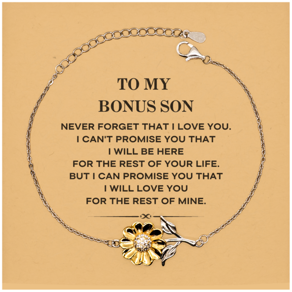 To My Bonus Son Gifts, I will love you for the rest of mine, Love Bonus Son Bracelet, Birthday Christmas Unique Sunflower Bracelet For Bonus Son