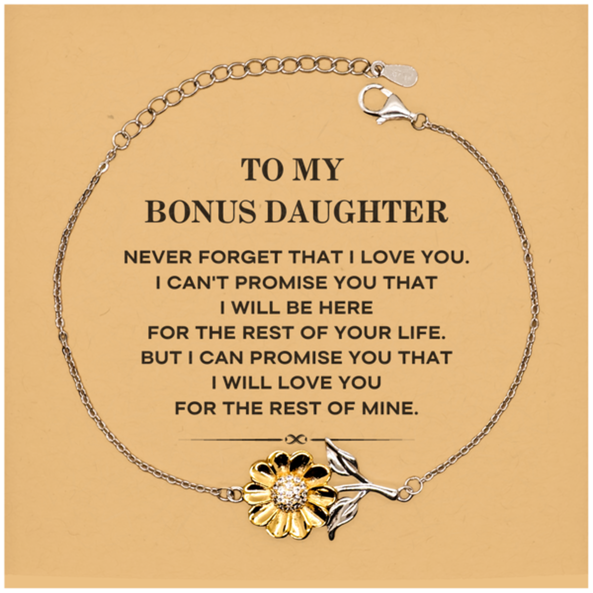 Bonus Daughter Sunflower Bracelet - I Will Love You For The Rest Of Mine | Heartfelt Gift