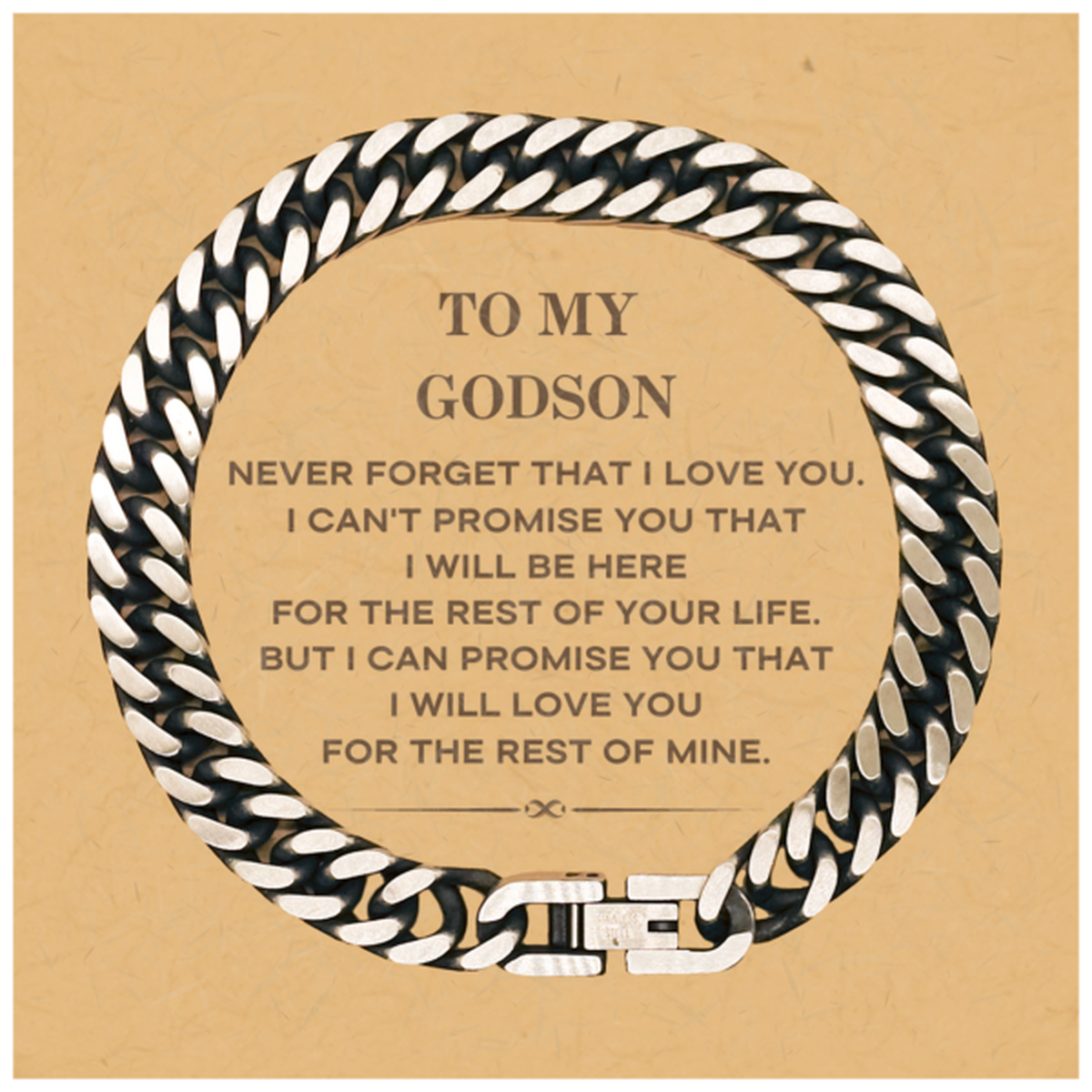 Godson Cuban Link Bracelet - I Will Love You for the Rest of Mine | Birthday & Christmas Gift