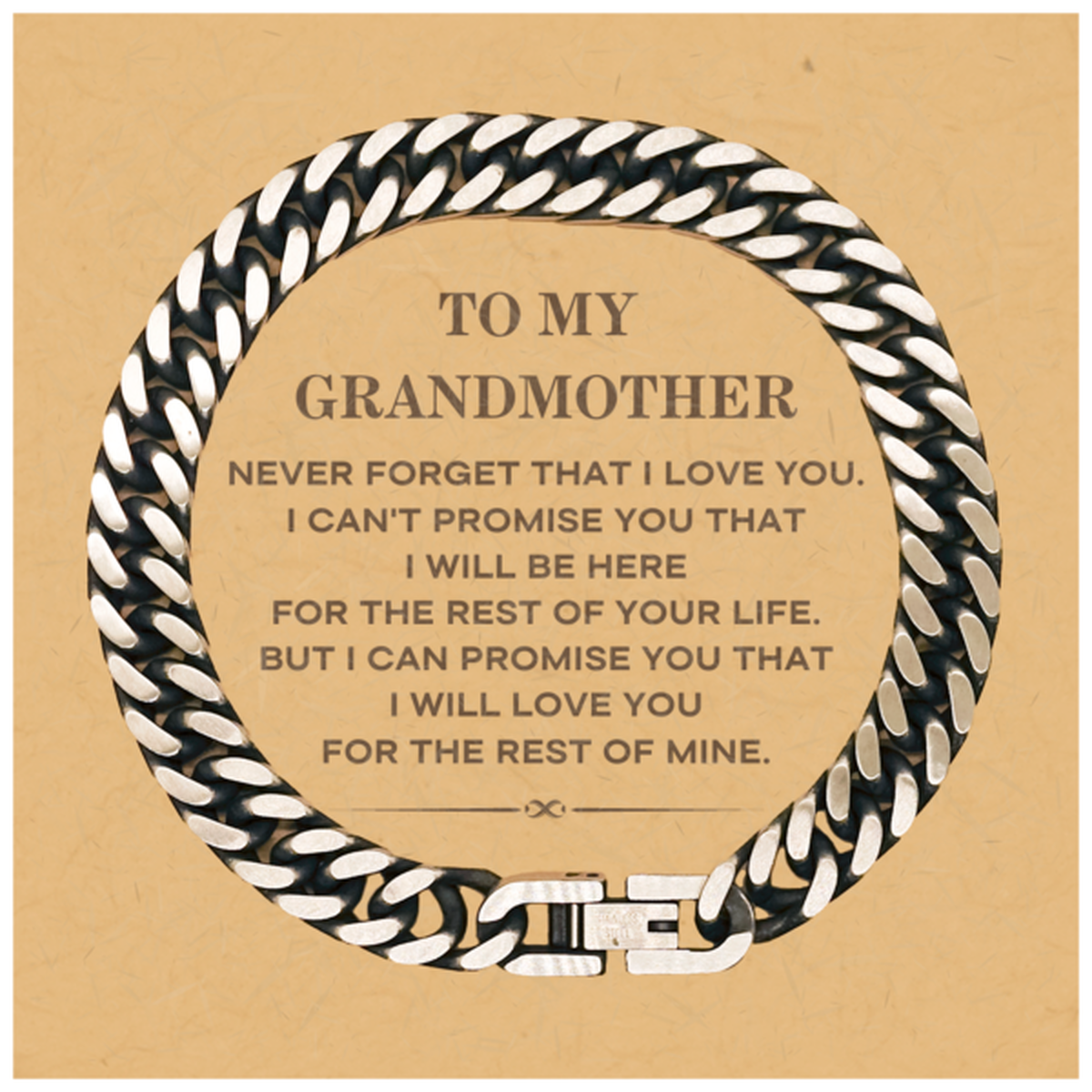 Grandmother Cuban Link Chain Bracelet - I Will Love You For The Rest Of Mine | Birthday Gift