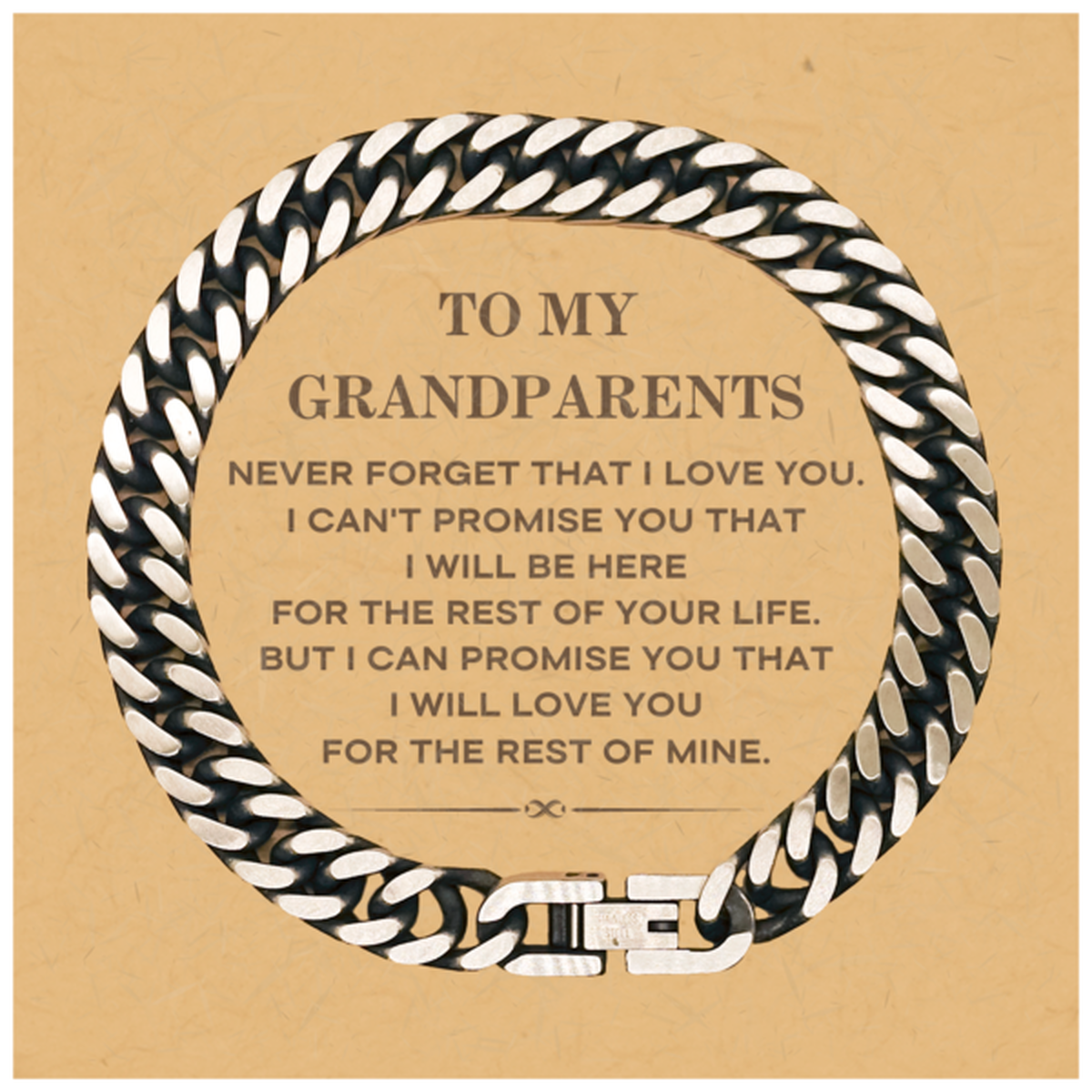 Grandparents Cuban Link Chain Bracelet - I Will Love You for the Rest of Mine | Birthday & Christmas Gift