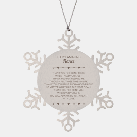 Fiance Snowflake Ornament - To My Amazing Fiance | Christmas Gift