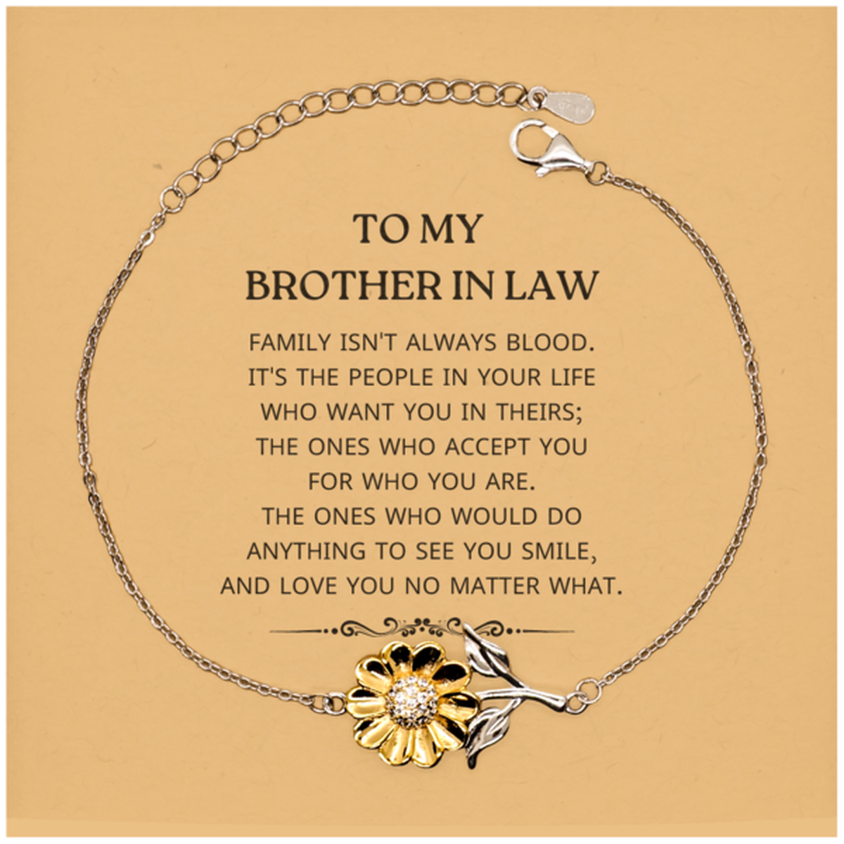 Brother In Law Sunflower Bracelet - Family Isn't Always Blood | Birthday Christmas Gift