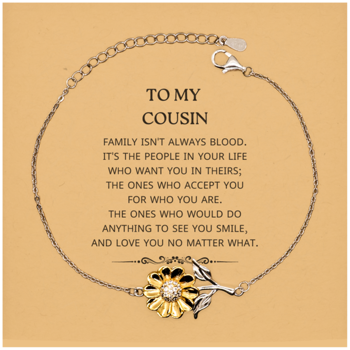 Cousin Sunflower Bracelet - Family Isn't Always Blood | Birthday Gift