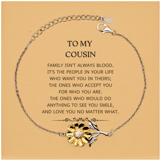 Cousin Sunflower Bracelet - Family Isn't Always Blood | Birthday Gift