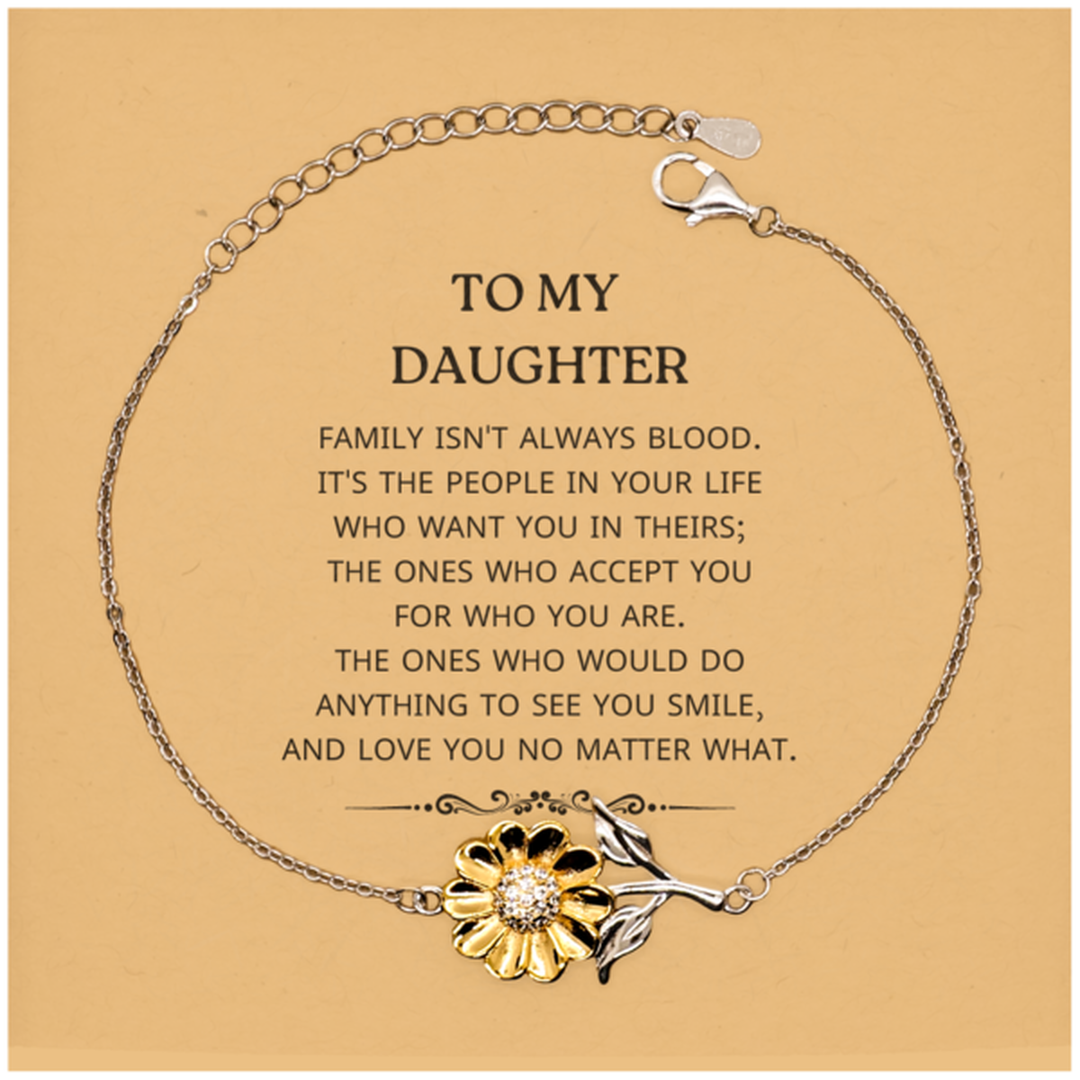 Daughter Sunflower Bracelet - Family Isn't Always Blood | Birthday Gift