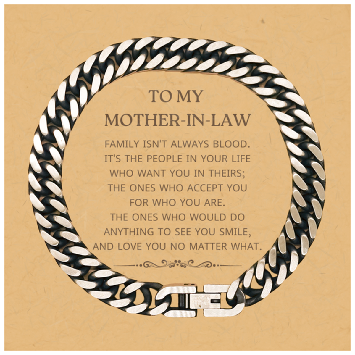 To My Mother-In-Law Gifts, Family isn't always blood, Mother-In-Law Cuban Link Chain Bracelet, Birthday Christmas Unique Present For Mother-In-Law