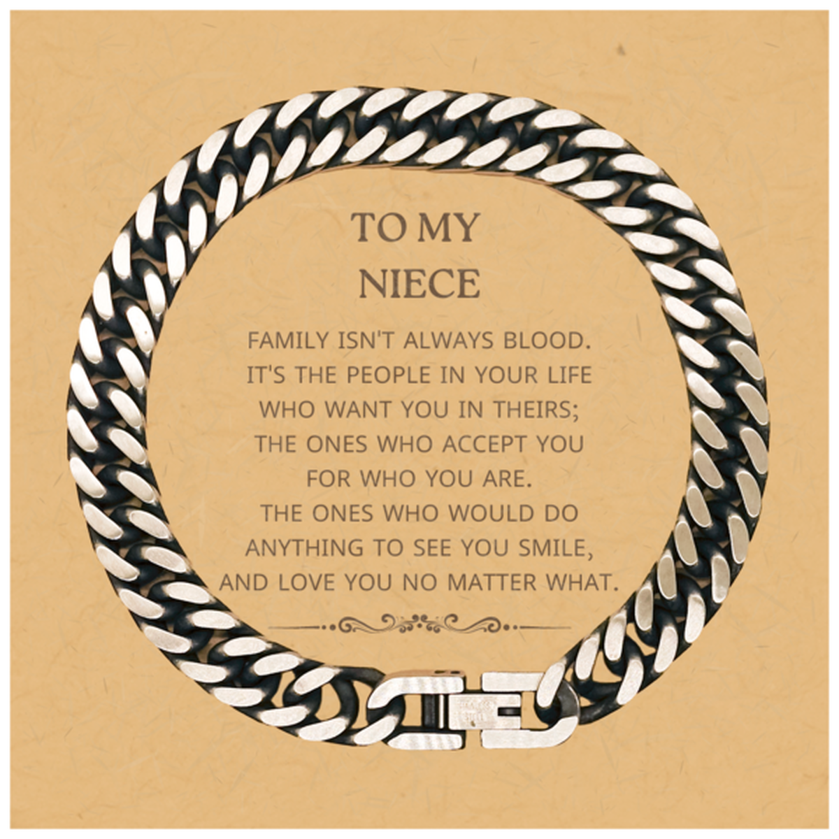 Niece Cuban Link Chain Bracelet - Family Isn't Always Blood | Birthday Christmas Gift