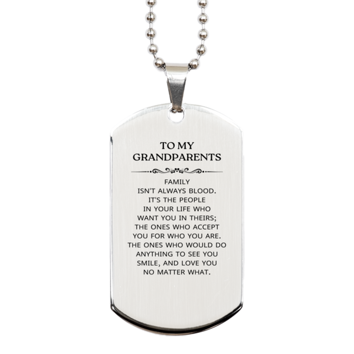 Grandparents Silver Dog Tag Necklace - Family Isn't Always Blood | Birthday & Christmas Gift