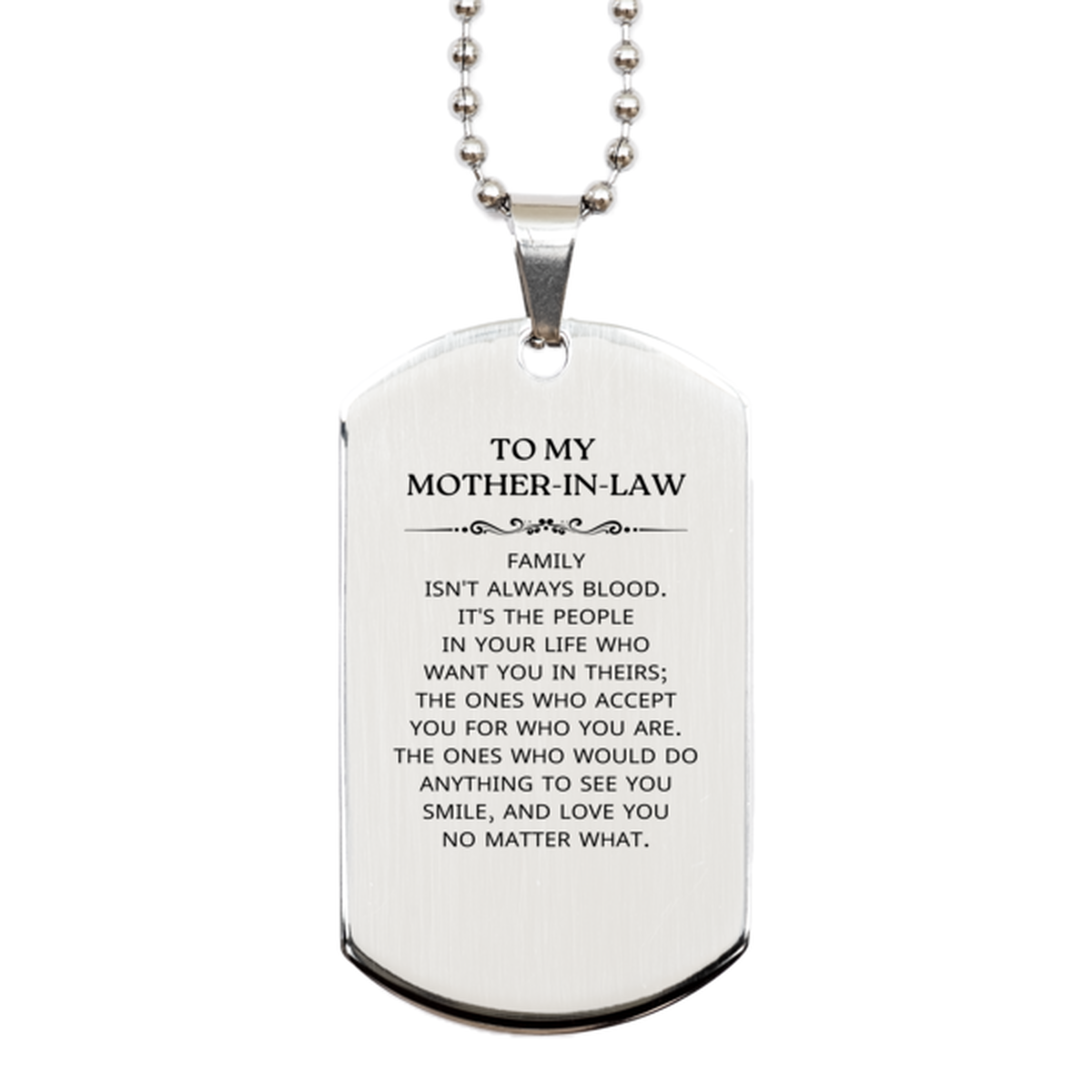 Mother-In-Law Silver Dog Tag Necklace - Family Isn't Always Blood | Birthday and Christmas Gift