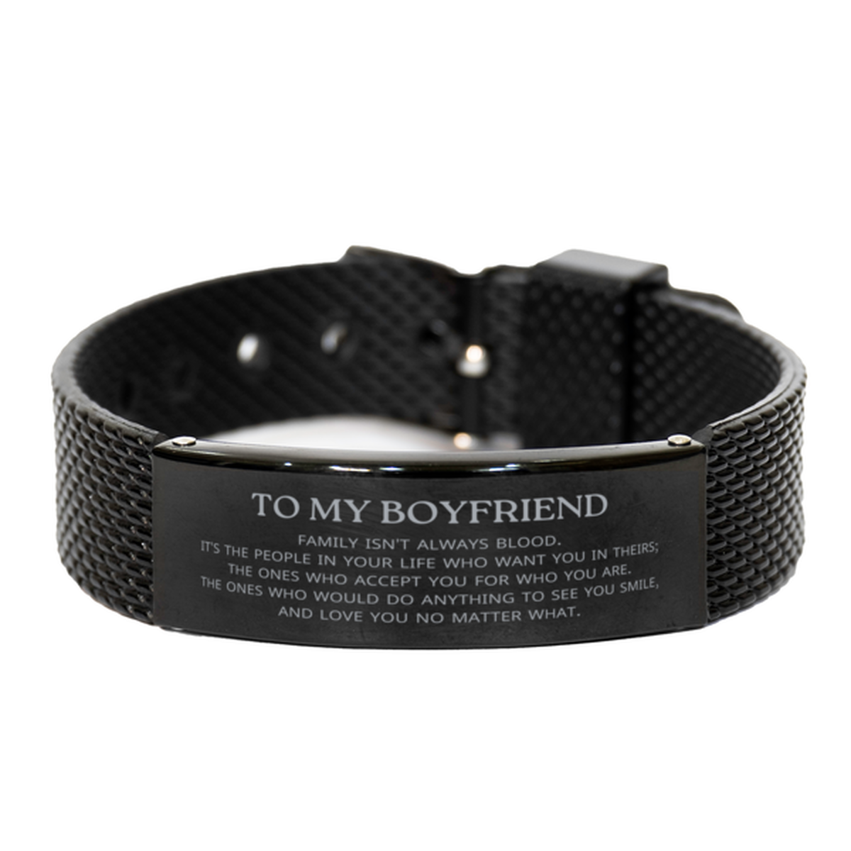 To My Boyfriend Gifts, Family isn't always blood, Boyfriend Black Shark Mesh Bracelet, Birthday Christmas Unique Present For Boyfriend