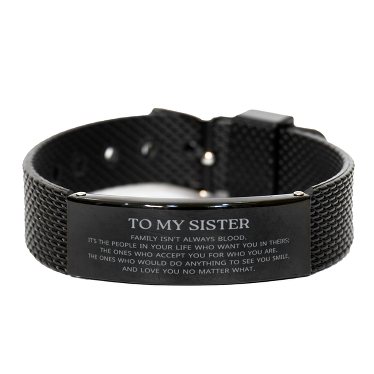 To My Sister Gifts, Family isn't always blood, Sister Black Shark Mesh Bracelet, Birthday Christmas Unique Present For Sister