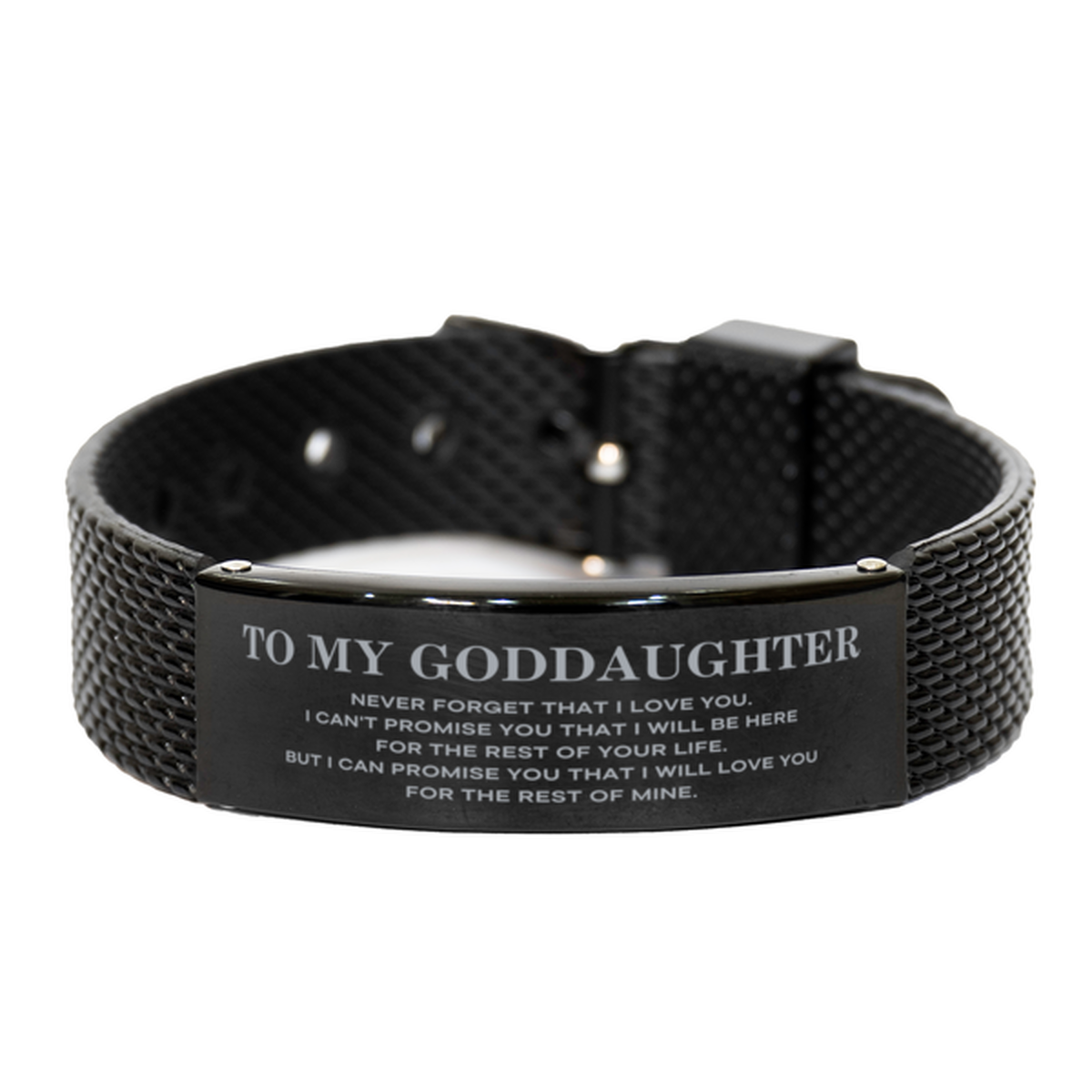 To My Goddaughter Gifts, I will love you for the rest of mine, Love Goddaughter Bracelet, Birthday Christmas Unique Black Shark Mesh Bracelet For Goddaughter