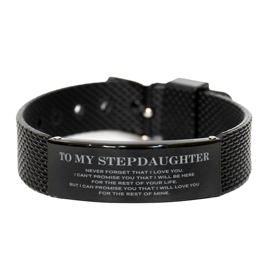 Stepdaughter Engraved Bracelet - I Will Love You For The Rest Of Mine | Birthday & Christmas Gift