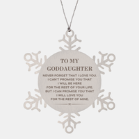 Load image into Gallery viewer, Goddaughter Snowflake Ornament - I Will Love You Forever | Christmas Gift
