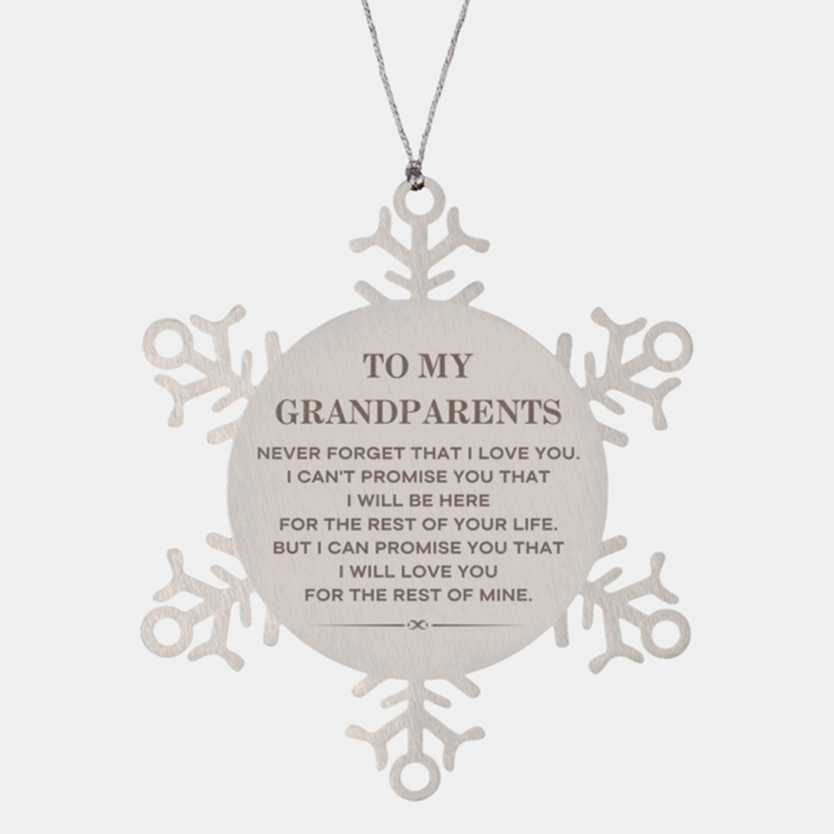 Grandparents Snowflake Ornament - I Will Love You Forever | Christmas Gift