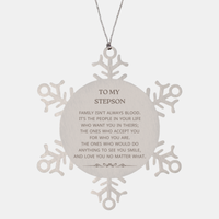 Load image into Gallery viewer, Stepson Snowflake Ornament - Family Isn&#39;t Always Blood | Christmas Gift
