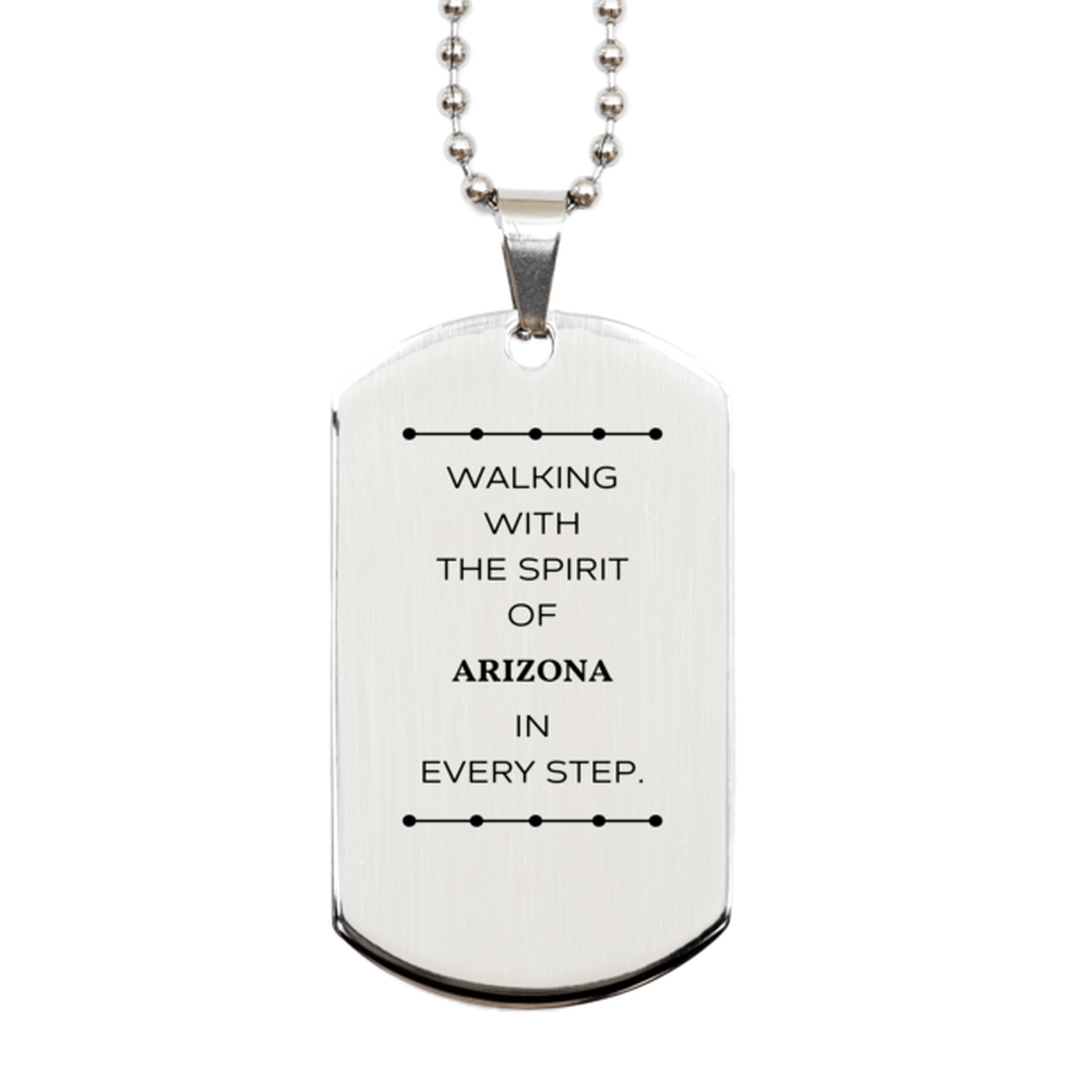 Arizona Silver Dog Tag Necklace - Walking with the Spirit of Arizona | Perfect Gift for Any Occasion