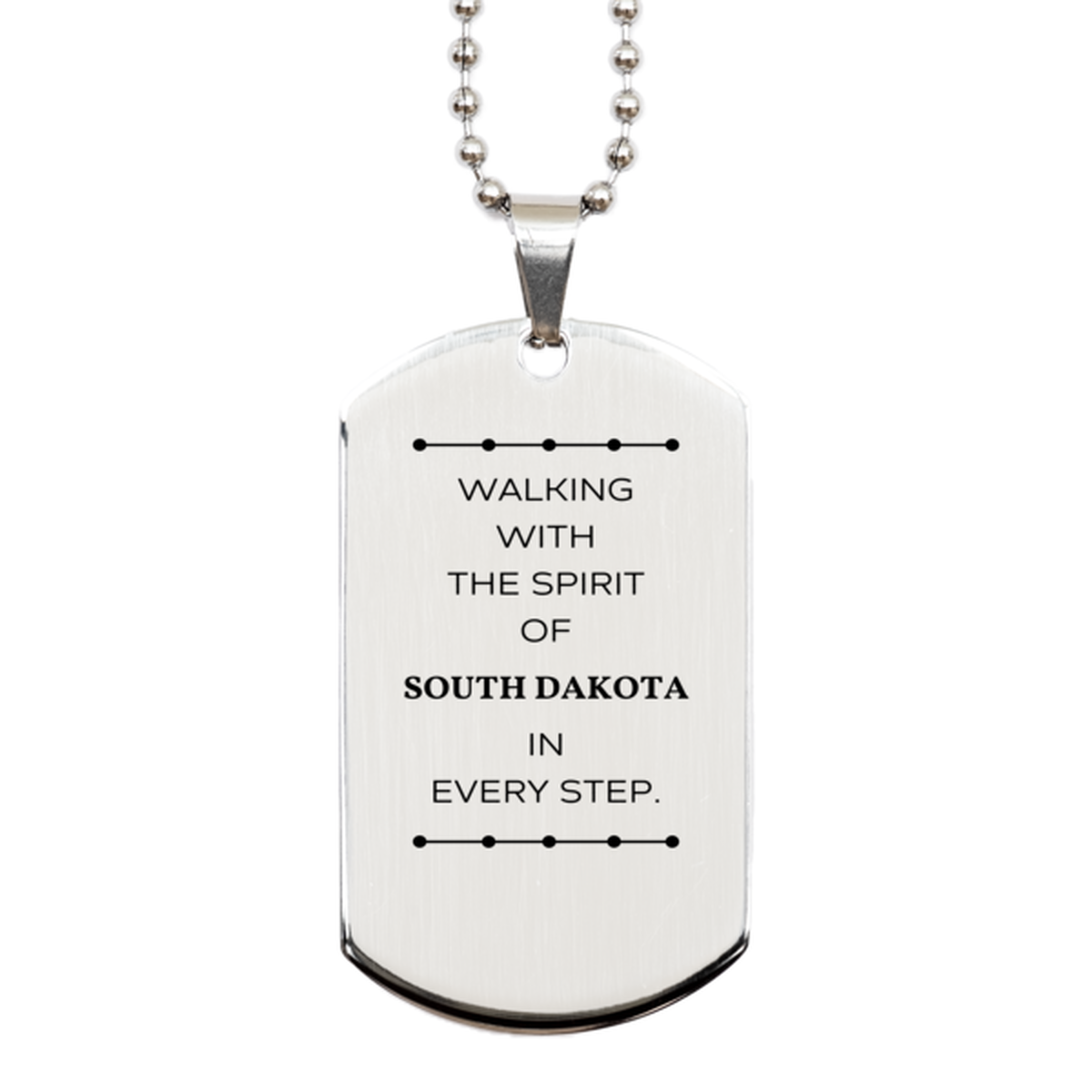 South Dakota Gifts, Walking with the spirit, Love South Dakota Birthday Christmas Silver Dog Tag For South Dakota People, Men, Women, Friends