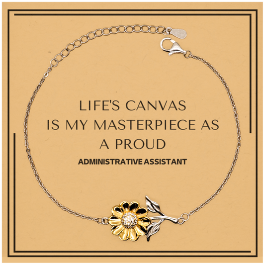 Administrative Assistant Sunflower Bracelet - Life's Canvas Is My Masterpiece | Meaningful Gift