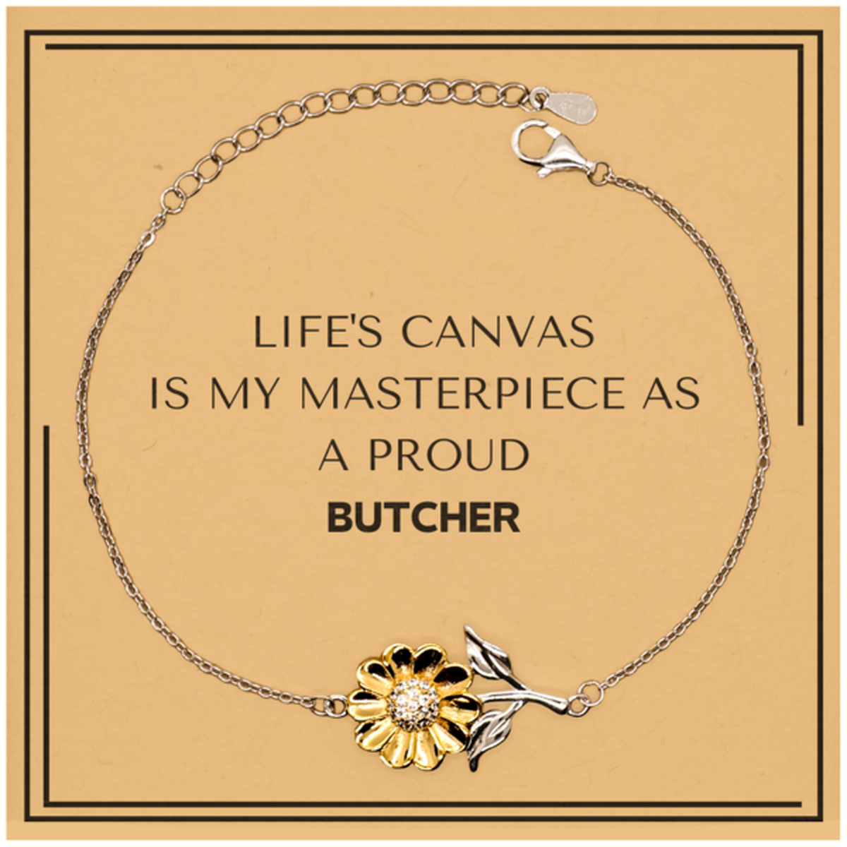 Proud Butcher Gifts, Life's canvas is my masterpiece, Epic Birthday Christmas Unique Sunflower Bracelet For Butcher, Coworkers, Men, Women, Friends
