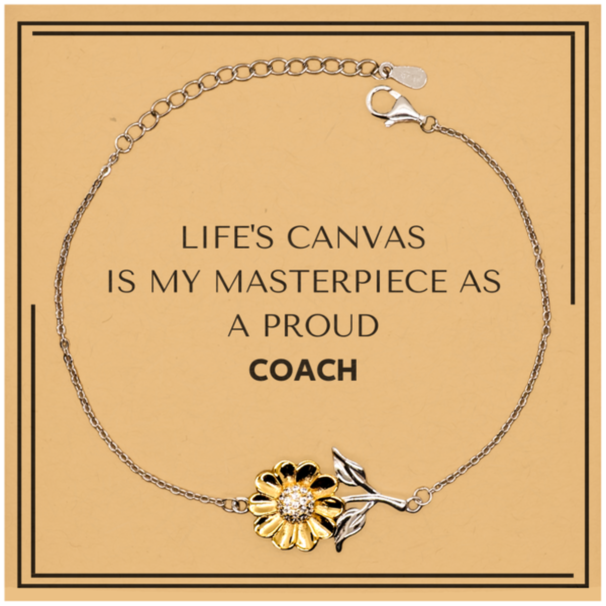 Coach Sunflower Bracelet - Life's Canvas is My Masterpiece | Meaningful Gift