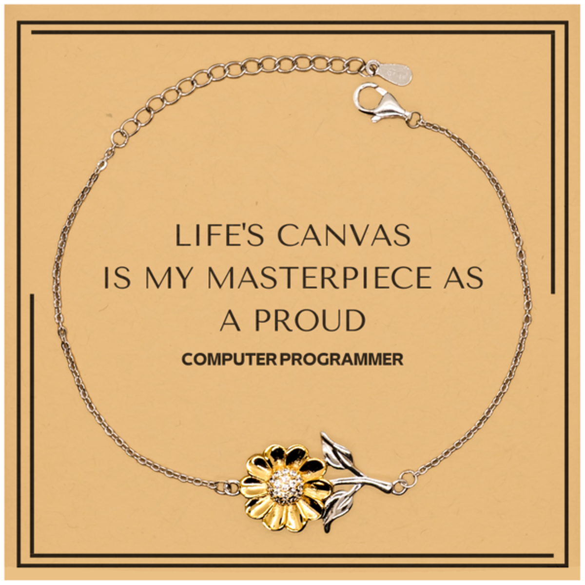 Computer Programmer Sunflower Bracelet - Life's Canvas is My Masterpiece | Thoughtful Gift