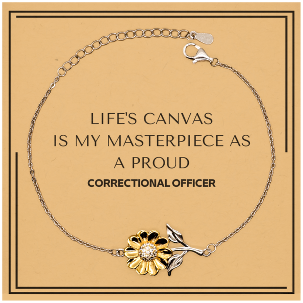Proud Correctional Officer Gifts, Life's canvas is my masterpiece, Epic Birthday Christmas Unique Sunflower Bracelet For Correctional Officer, Coworkers, Men, Women, Friends