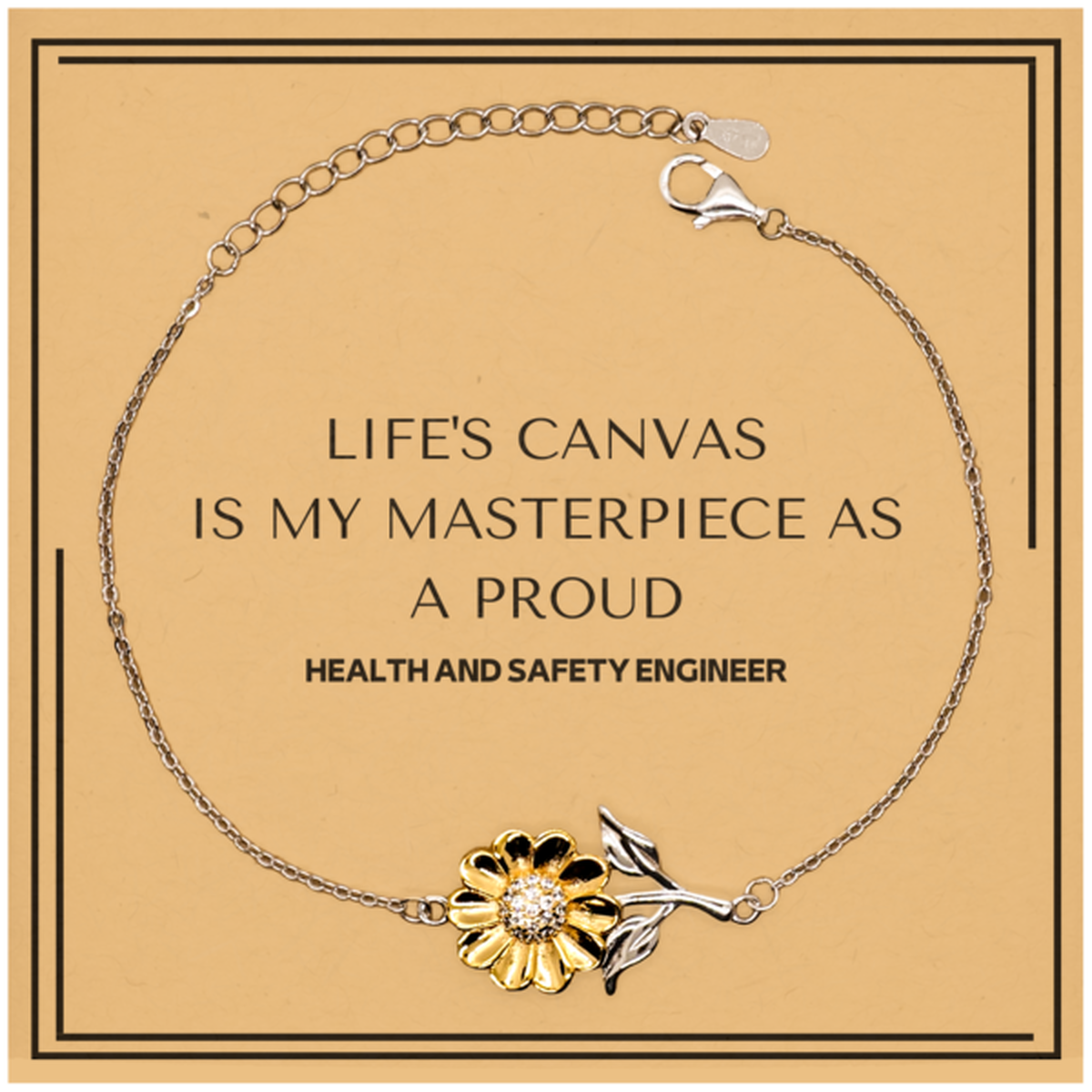 Health and Safety Engineer Sunflower Bracelet - Life's Canvas is My Masterpiece | Meaningful Gift