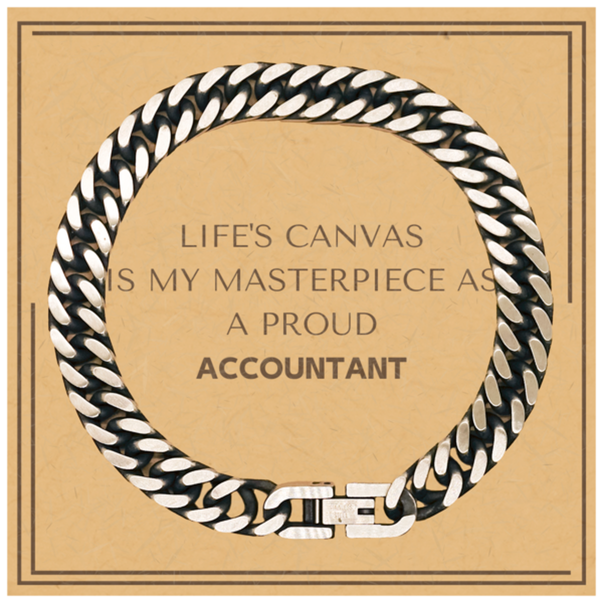 Proud Accountant Gifts, Life's canvas is my masterpiece, Epic Birthday Christmas Unique Cuban Link Chain Bracelet For Accountant, Coworkers, Men, Women, Friends