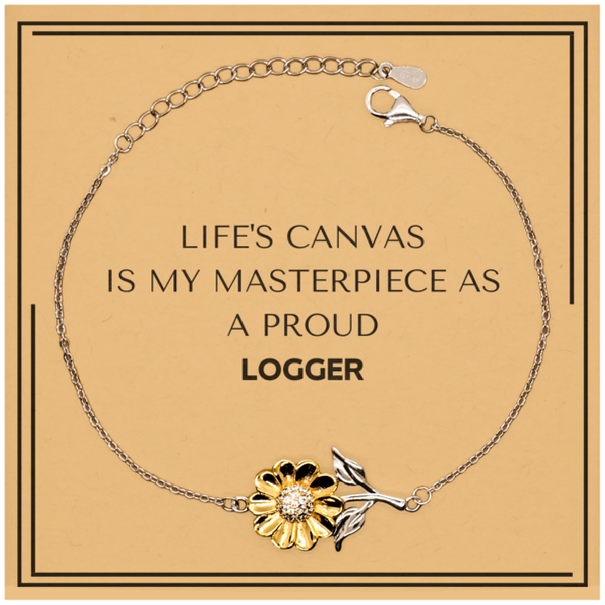 Proud Logger Gifts, Life's canvas is my masterpiece, Epic Birthday Christmas Unique Sunflower Bracelet For Logger, Coworkers, Men, Women, Friends