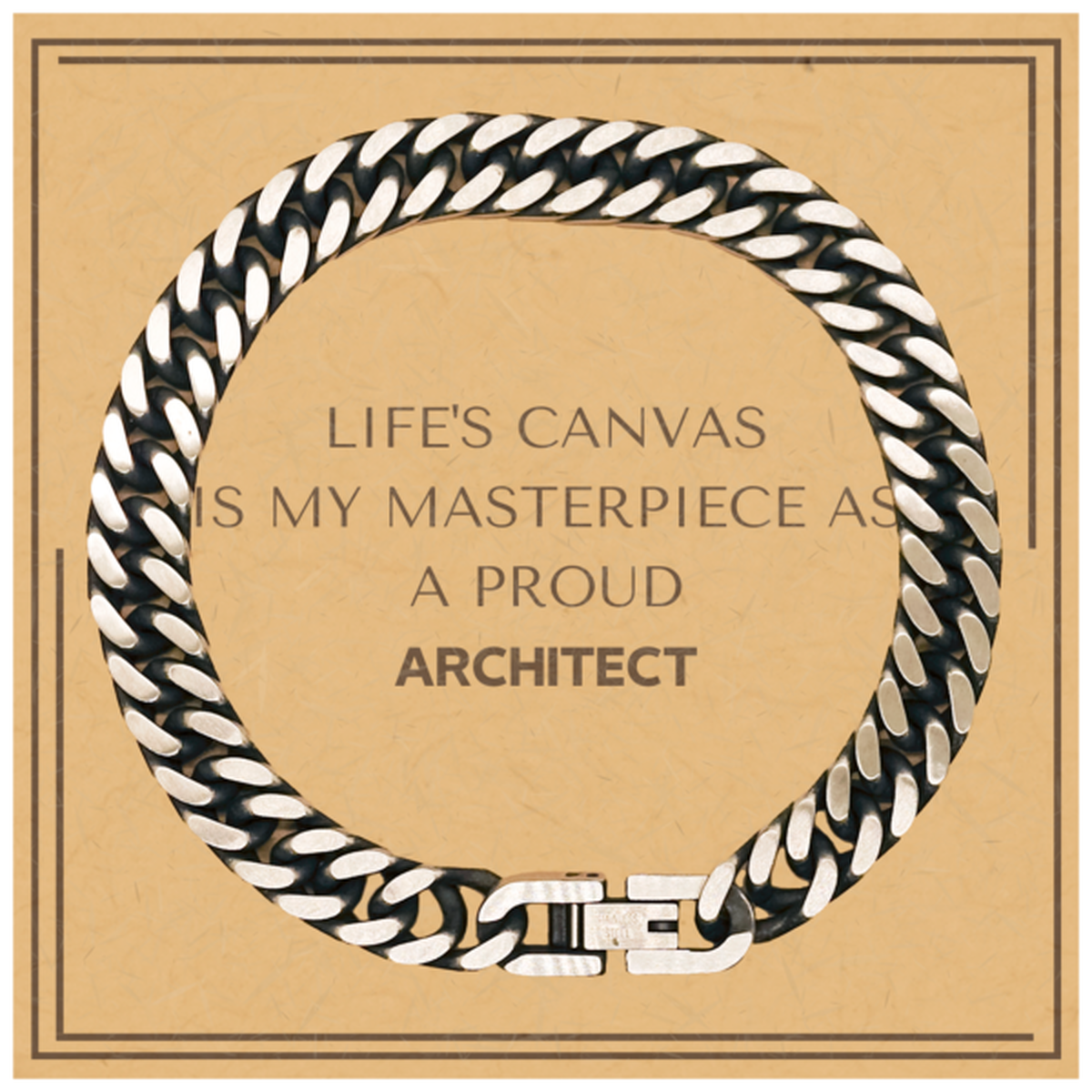 Proud Architect Gifts, Life's canvas is my masterpiece, Epic Birthday Christmas Unique Cuban Link Chain Bracelet For Architect, Coworkers, Men, Women, Friends