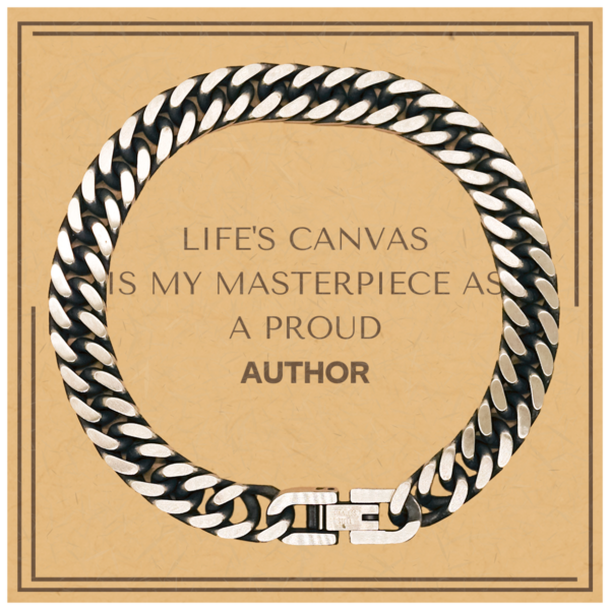 Author Cuban Link Chain Bracelet - Life's Canvas is My Masterpiece | Unique Birthday Gift